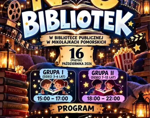 Noc Bibliotek w Mikołajkach Pomorskich – zapisy trwają