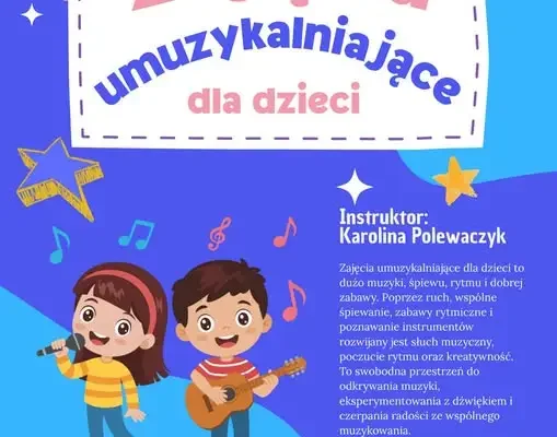 Zajęcia umuzykalniające dla dzieci w Pieckach – zapisy otwarte