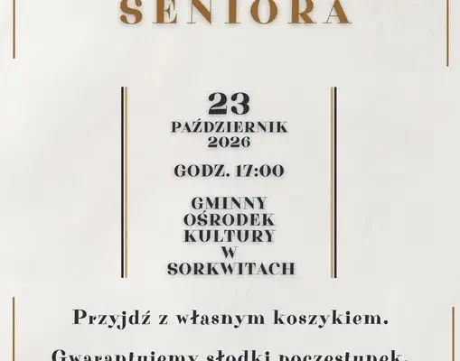 IV Gminny Bal Seniora w Sorkwitach – zaproszenie na wspólną zabawę