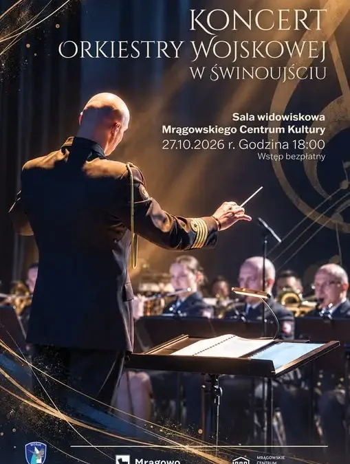 Koncert Orkiestry Wojskowej w Mrągowie – 27 października