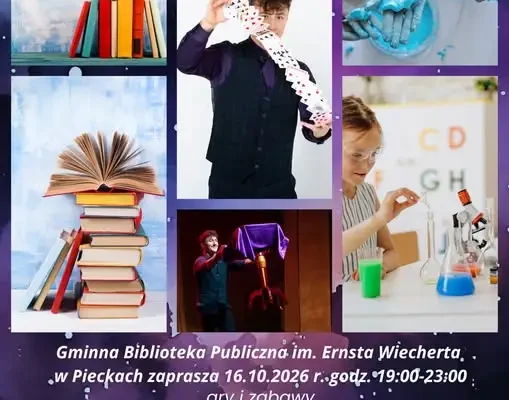 Noc Bibliotek 2026 w Pieckach – iluzjonista, gry i eksperymenty dla dzieci