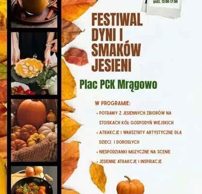Festiwal Dyni i Smaków Jesieni w Mrągowie – 24 października na Placu PCK