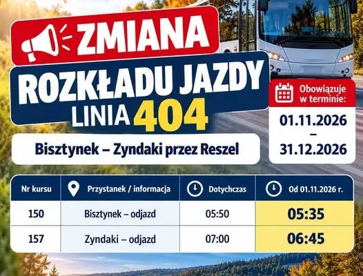 Nowy rozkład jazdy linii 404 Bisztynek – Zyndaki przez Reszel od 1 listopada